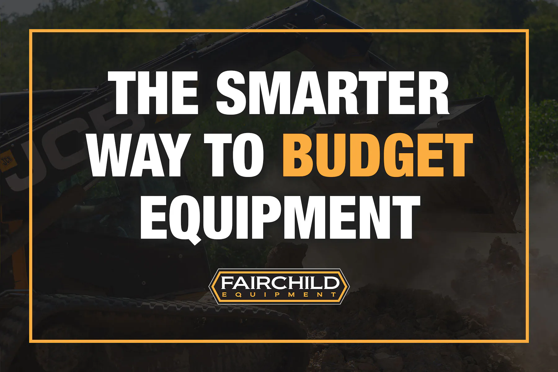 JCB teleskid. "The Smarter Way To Budget Equipment".