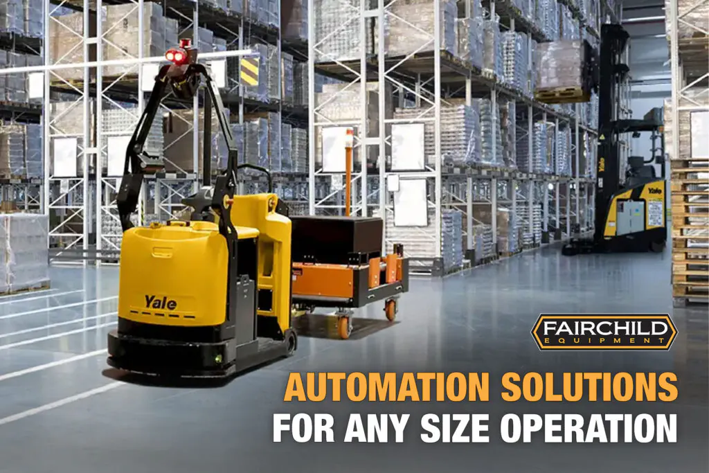 Yale robotic trucks in warehouse. "Automation Solutions For Any Size Operation"