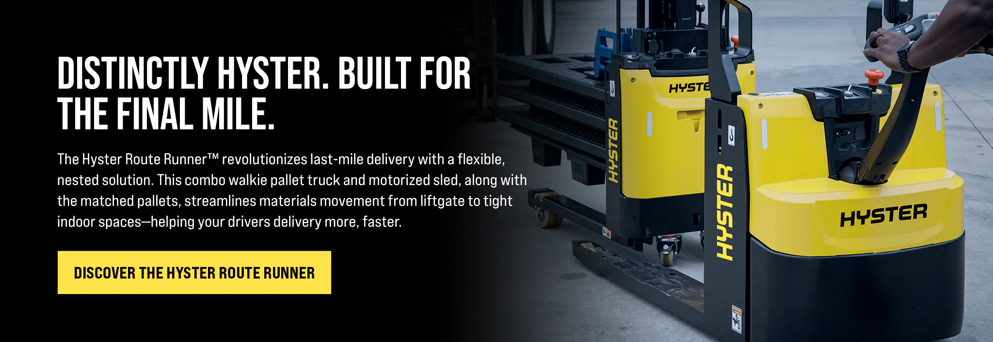 Hyster Route Runner Promo Banner