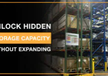 Selective and push back racking. "Unlock Hidden Storage Capacity Without Expanding".